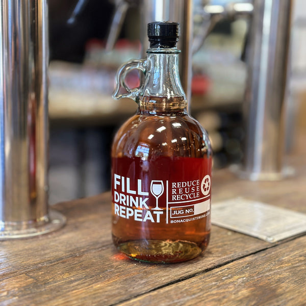 a one liter growler of Bonacquisti Rose' Wine. Fill Drink Repeat.