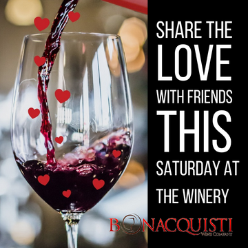 💕 Celebrate Valentine's Weekend at the Winery!