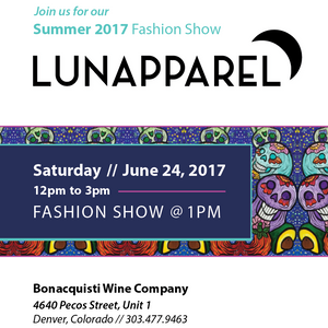 June 24th - Luna Apparel Fashion Show and Artshow