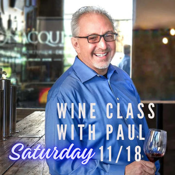 🌟 WINE CLASS with the WINEMAKER ~ SATURDAY, 11/18🌟