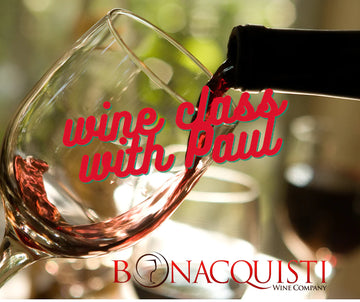 A FAN FAVE: Wine Class with Paul! 🍷