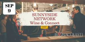 Sunnyside Network Event Sept 9th at Bonacquisti Wine