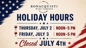 Holiday Hours at Bonacquisti Wine Company