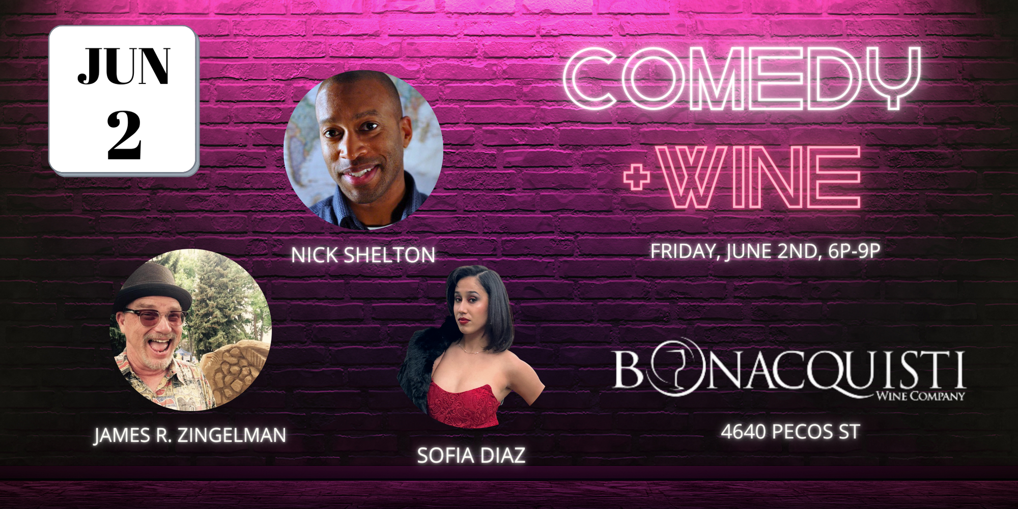 Comedy plus Wine night Friday June 2nd at Bonacquisti wine Company