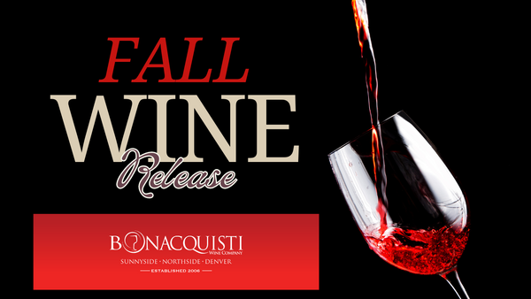 Fall wine release at Bonacquisti wine co