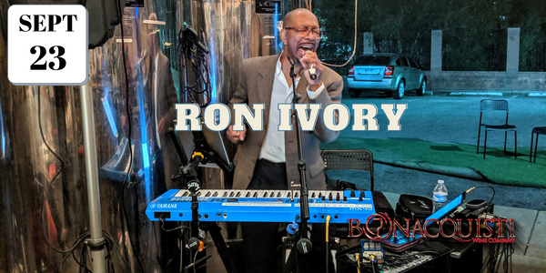 Ron Ivory plays at Bonacquisti Wine Com September 23rd